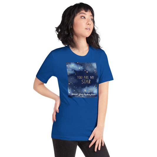 YOU ARE MY STAR Unisex t-shirt